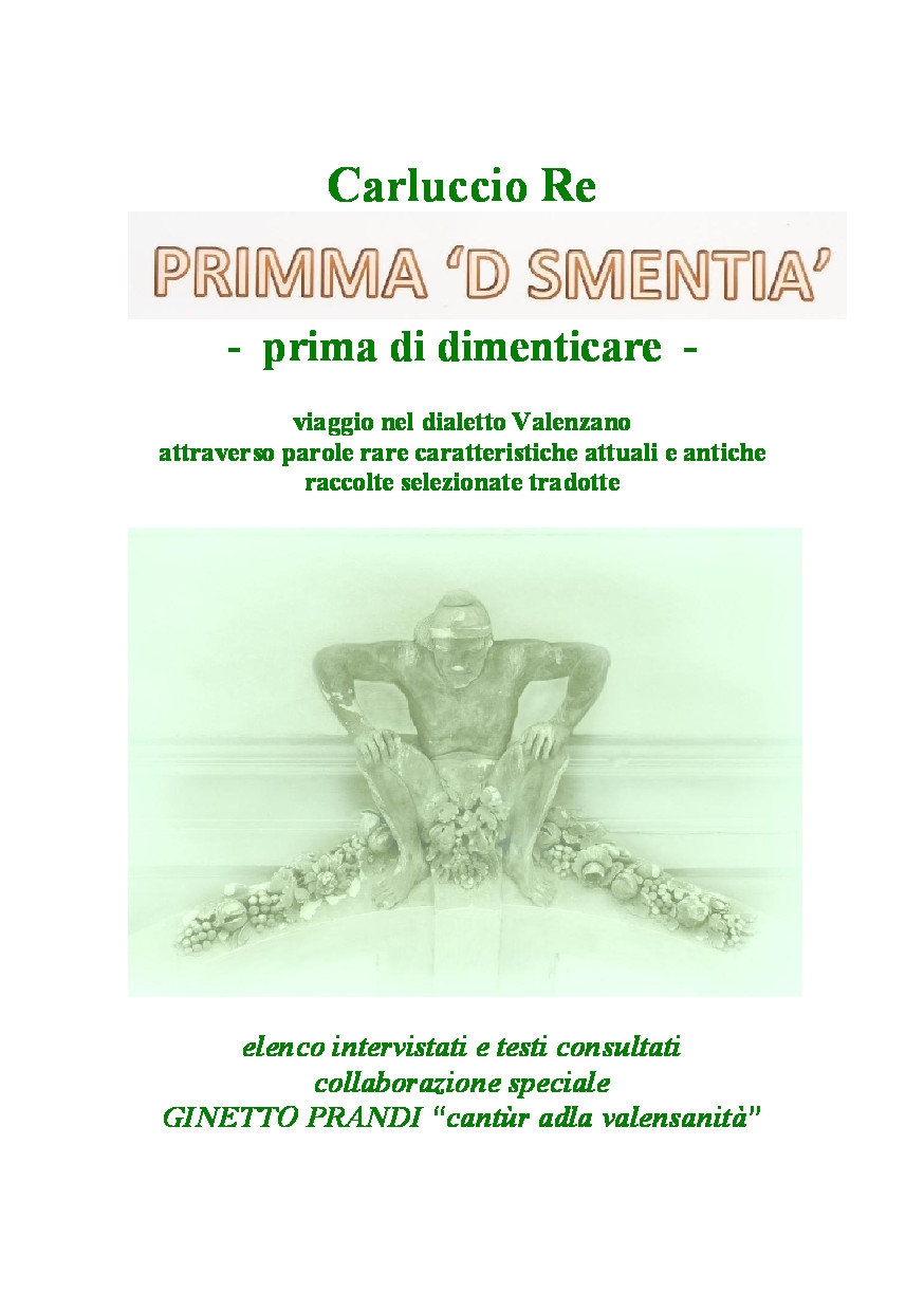Esce oggi in libreria il volume di Carluccio Re sul dialetto valenzano