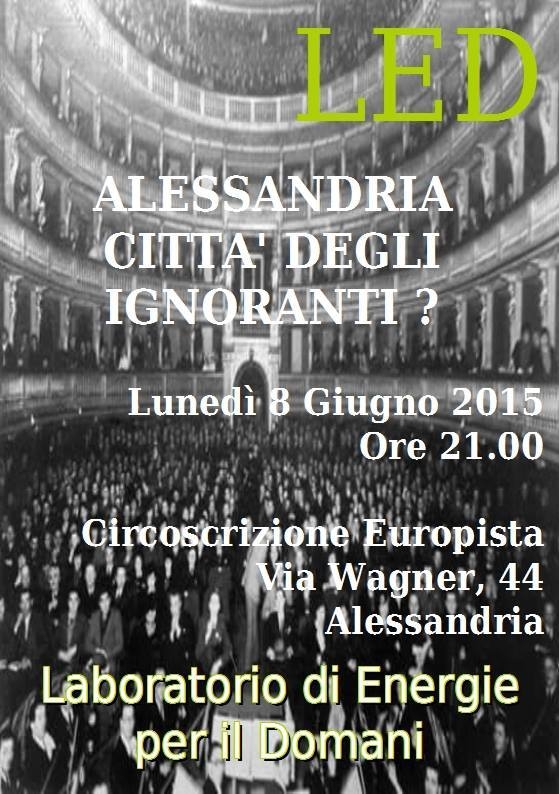 Alessandria, città degli ignoranti?