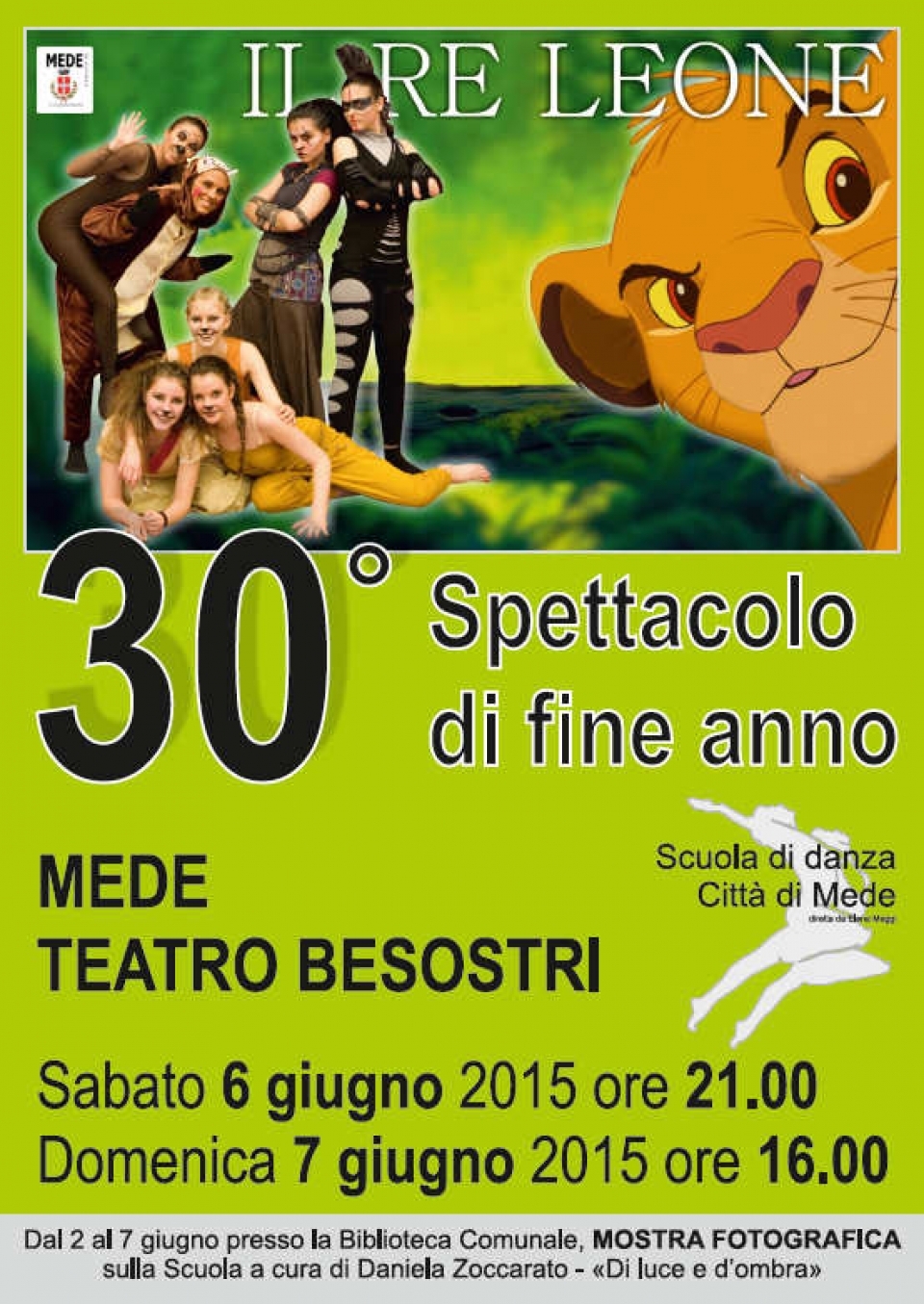 “Il Re Leone”: un musical al Teatro Besostri di Mede per i 30 anni della Scuola di Danza “Città di Mede”