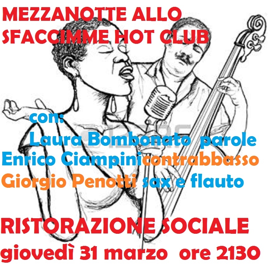 Metti una sera allo “Sfaccimme Hot Club”