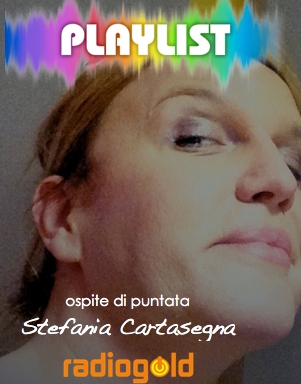 La Playlist di Stefania Cartasegna [AUDIO]