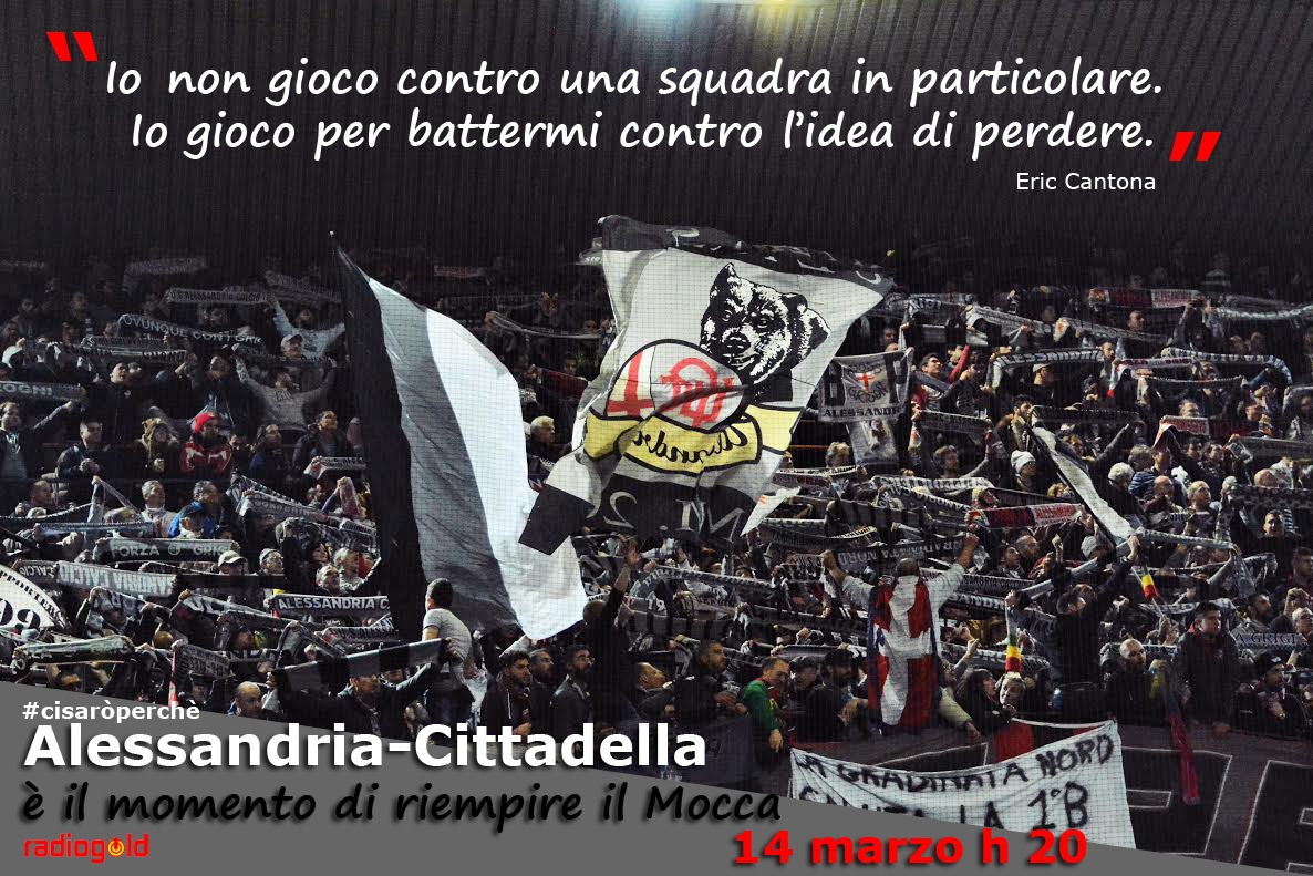 #cisaròperchè…Racconta a Radio Gold l’attesa per Alessandria-Cittadella
