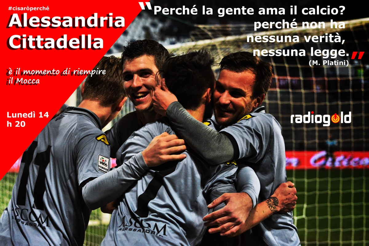 #cisaròperchè…continua il concorso di Radio Gold su Alessandria-Cittadella