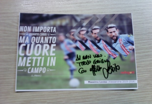 Una foto con dedica di Massimo Loviso al tifoso dell’Alessandria più originale: #tuttoperigrigi