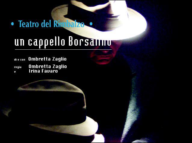 Lo storia della Borsalino raccontata a teatro