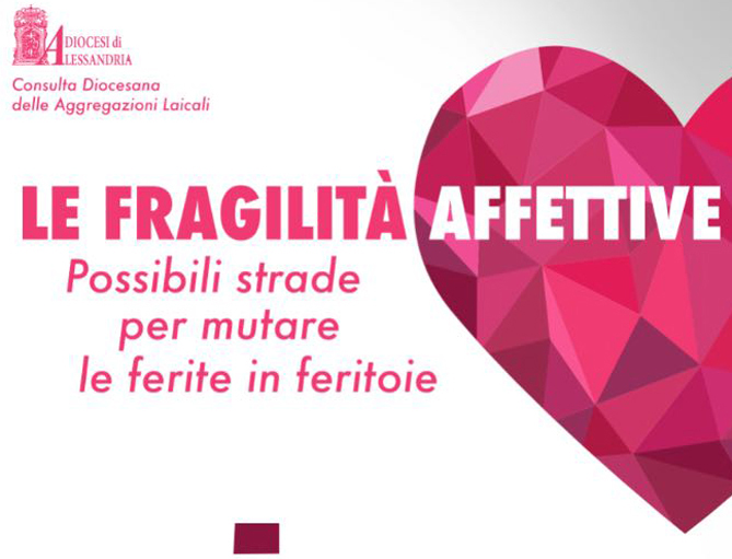 Incontro sulle fragilità affettive: gestire positivamente le relazioni