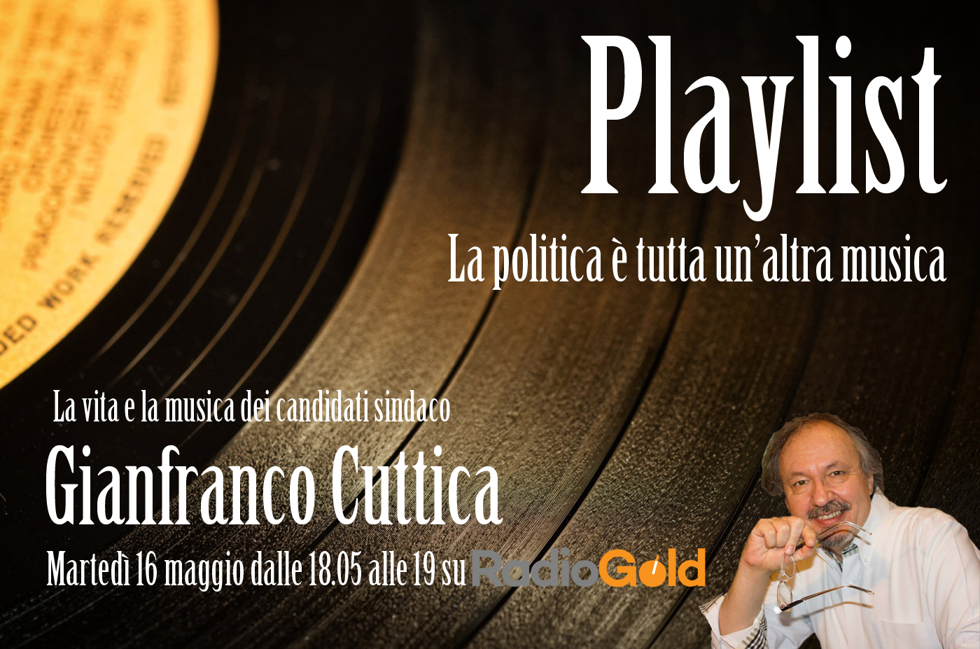 Il candidato Gianfranco Cuttica si racconta con la sua ‘Playlist’