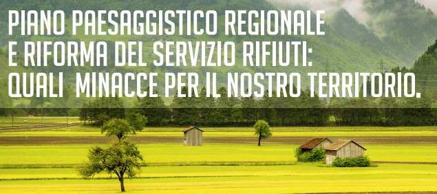 Alle 21 il consigliere Berutti parla del piano paesaggistico regionale