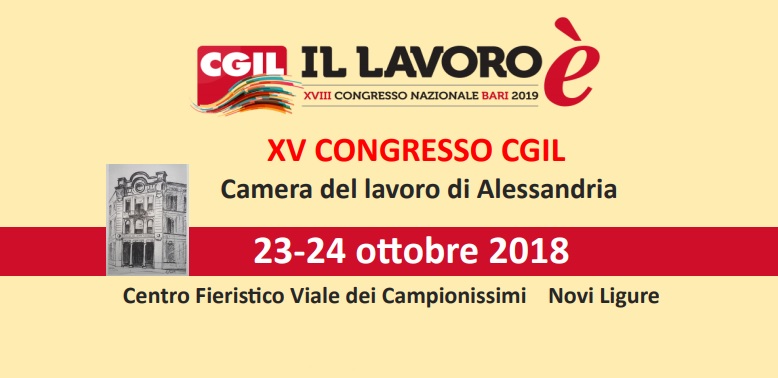A Novi Ligure prima giornata del XV Congresso della Cgil di Alessandria