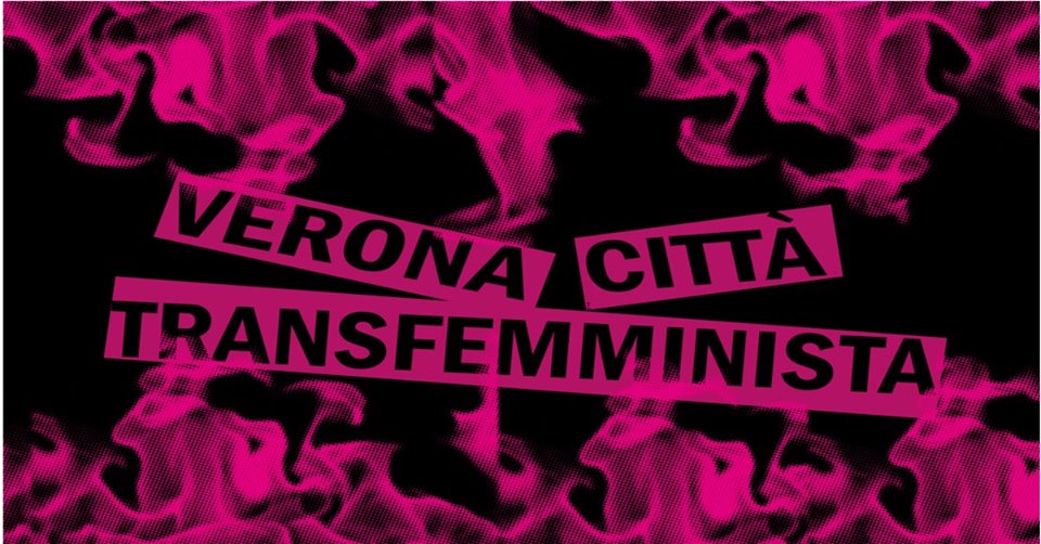 Non Una di Meno a Verona contro il Congresso delle famiglie