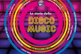 La Storia Della Disco Music, il nuovo libro di Bufalini e Savastano