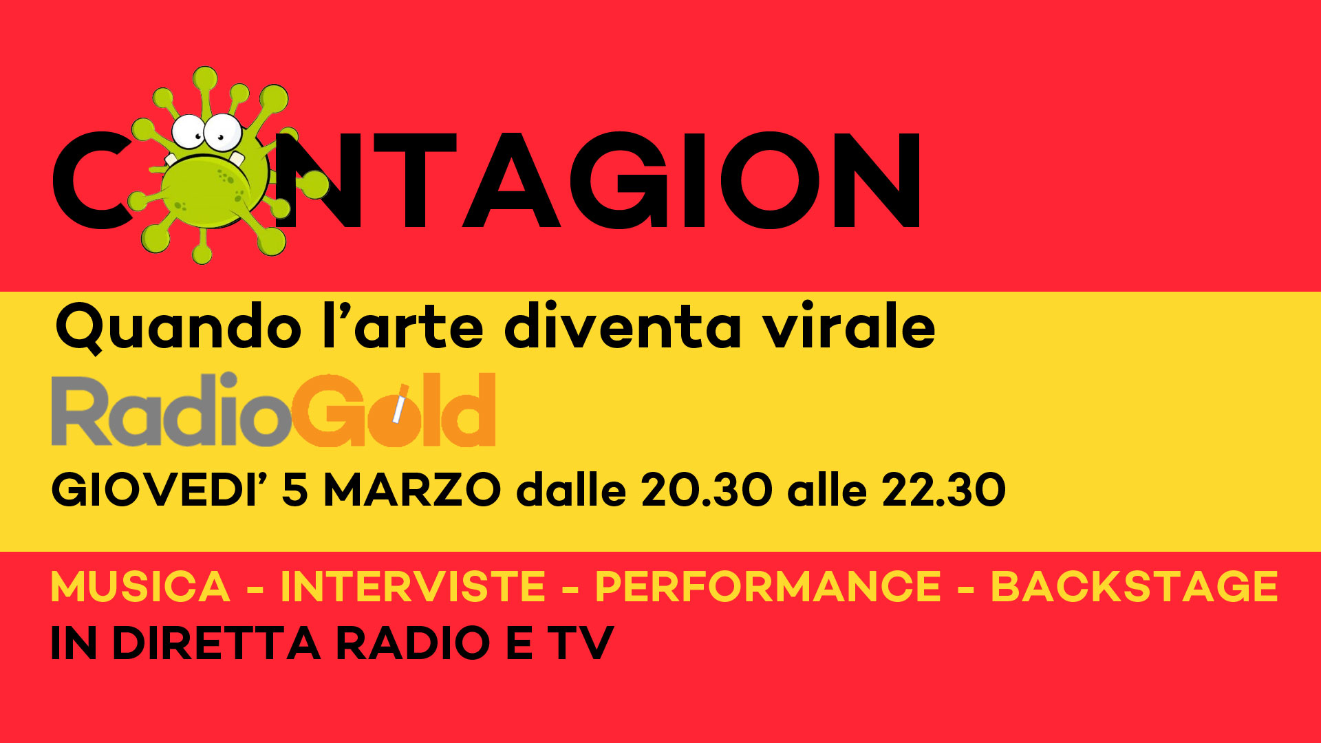 Contagion: musica e performance in diretta su RadioGold per rendere l’arte virale ai tempi del coronavirus