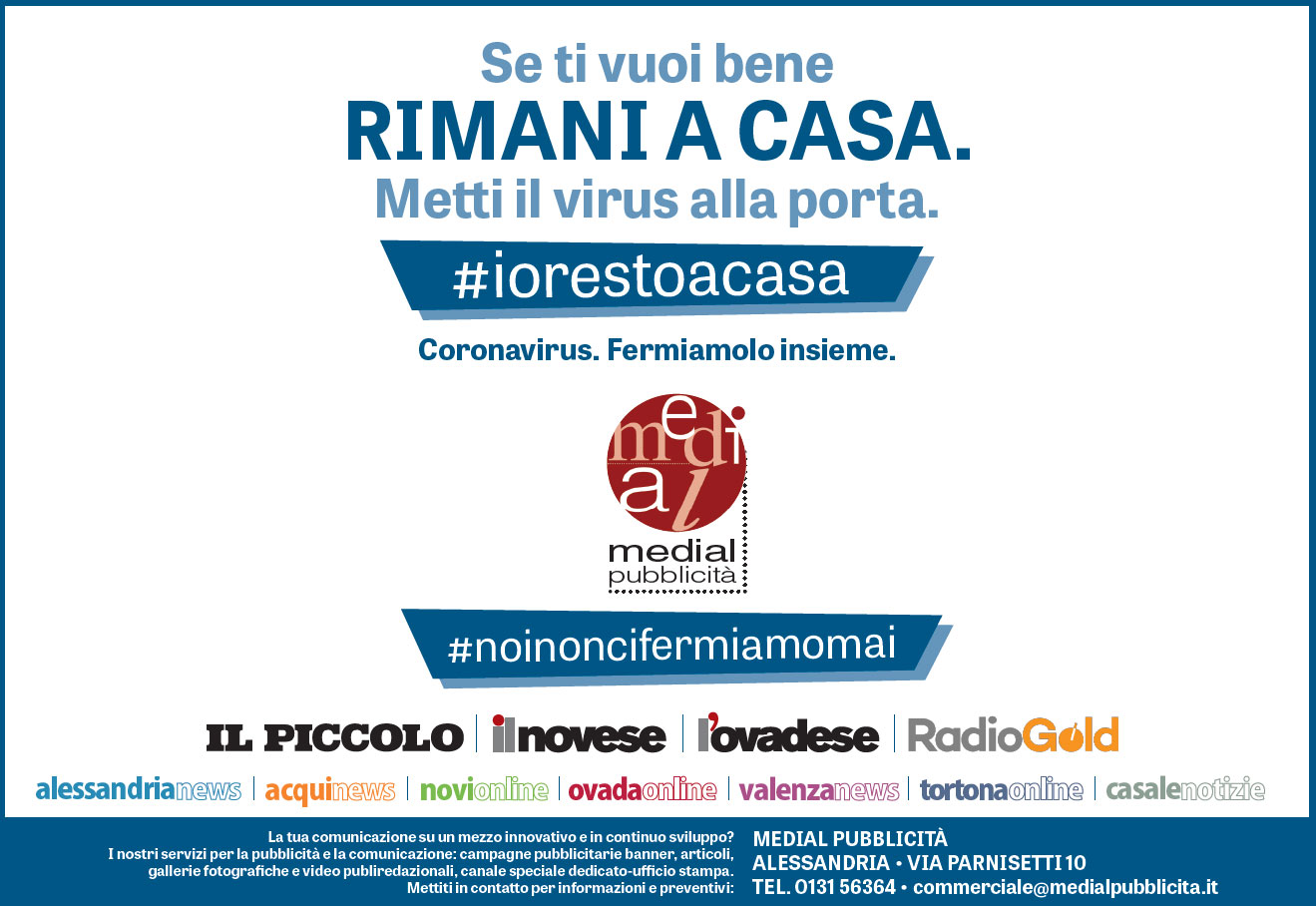 Voi rimanete a casa #noinoncifermiamomai