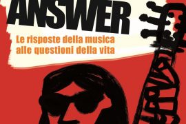 Rock Is the Answer – Le risposte della musica alle questioni della vita