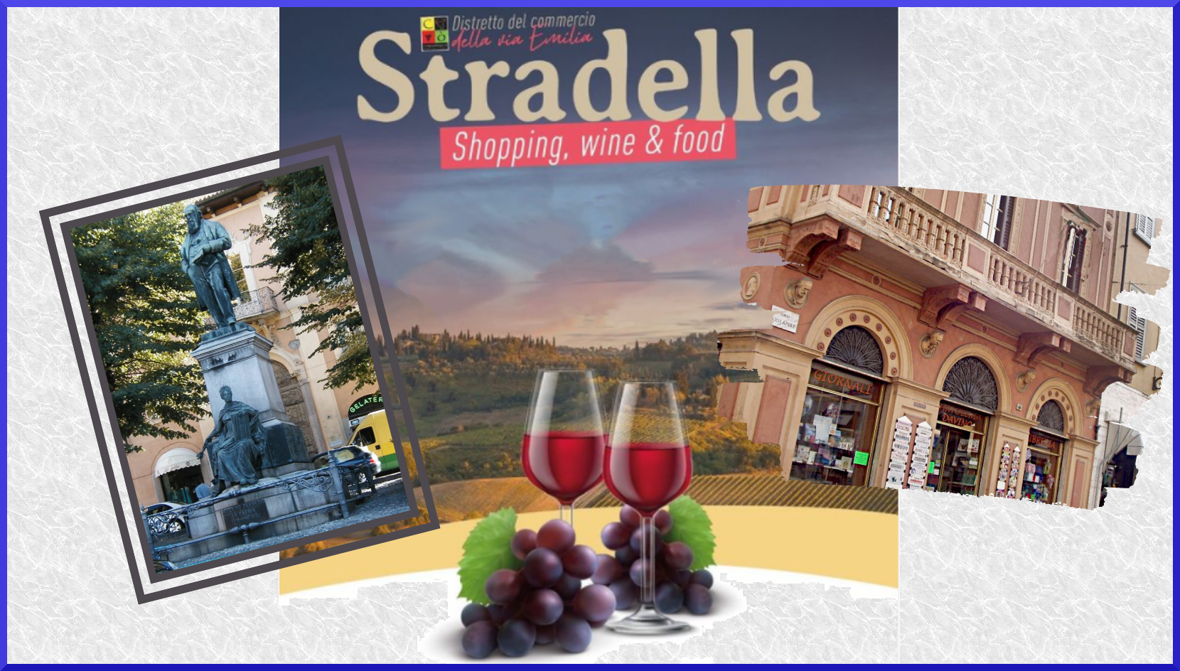 Stradella Shopping Wine and Food: negozi aperti, visite e mercatino