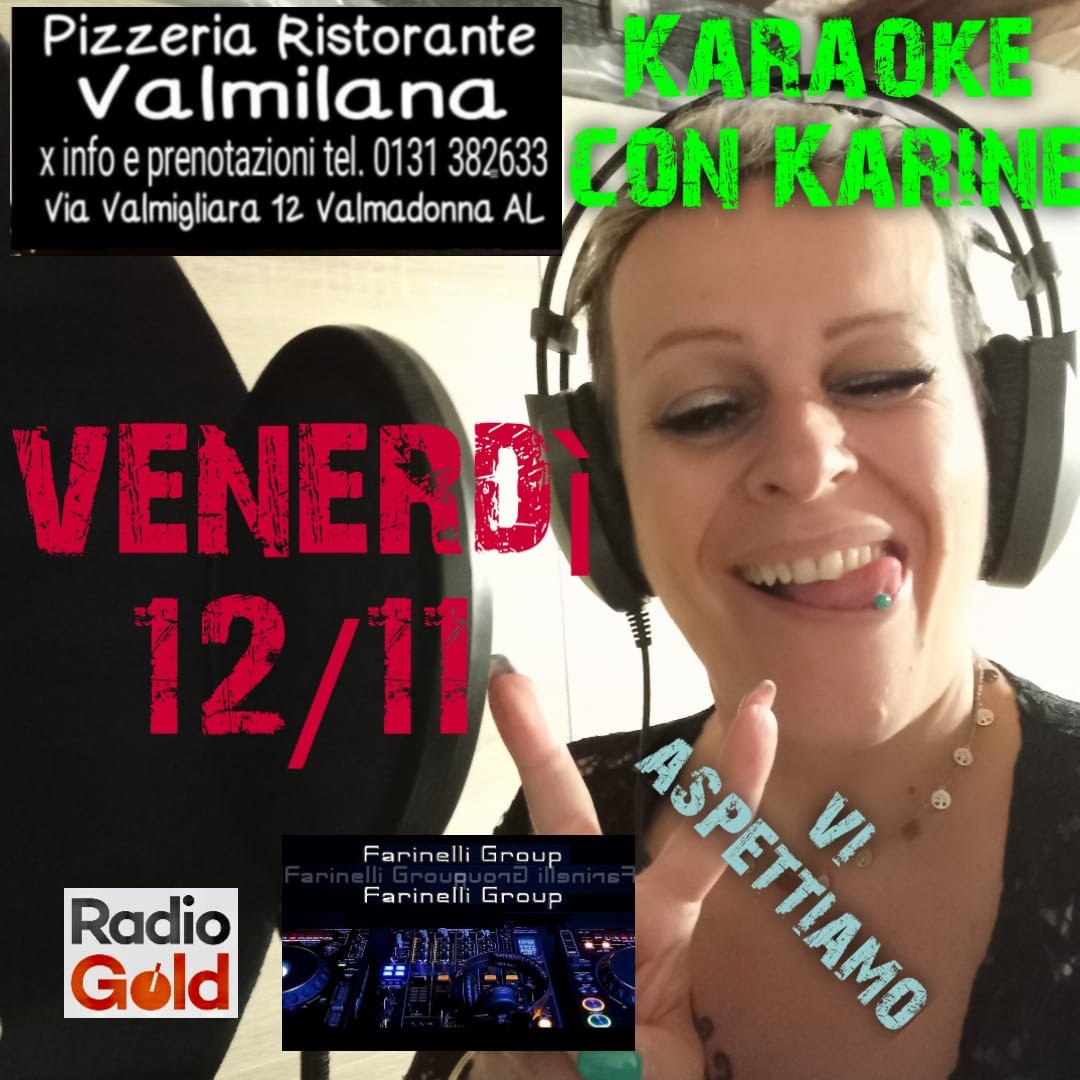 Venerdì 12 novembre alla Valmilana il karaoke con Karine