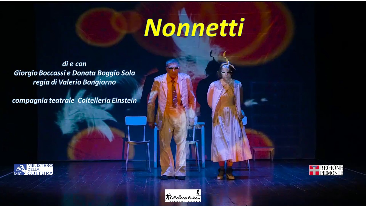 Sabato 11 dicembre al Teatro Sociale di Valenza lo spettacolo “Nonnetti”