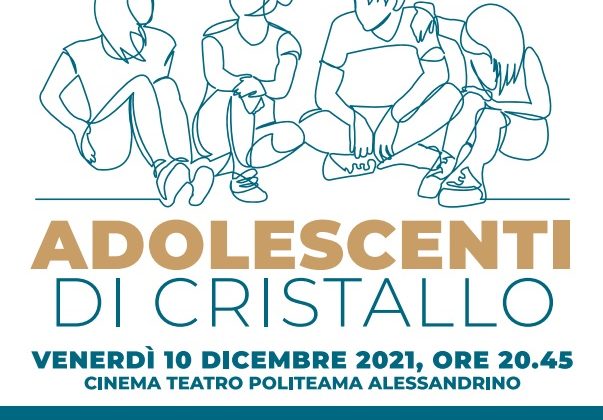 Il 10 dicembre il convegno “Adolescenti di cristallo” al Teatro Alessandrino