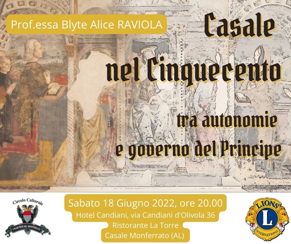 Il 18 giugno l’incontro “Casale nel Cinquecento tra Autonomie e Governo del Principe”