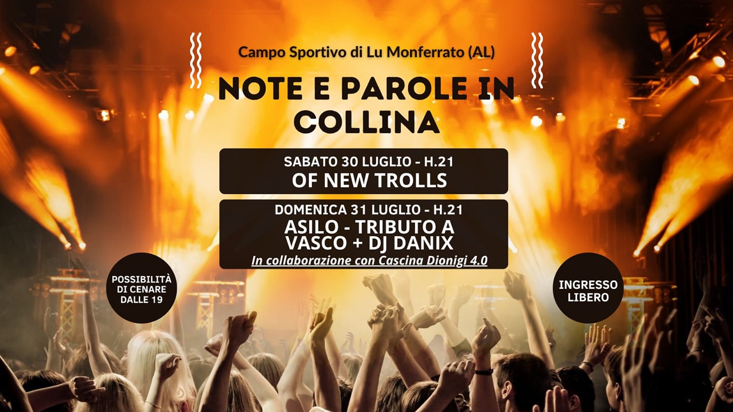Il 30 e il 31 luglio “Note e parole in collina” a Lu Monferrato