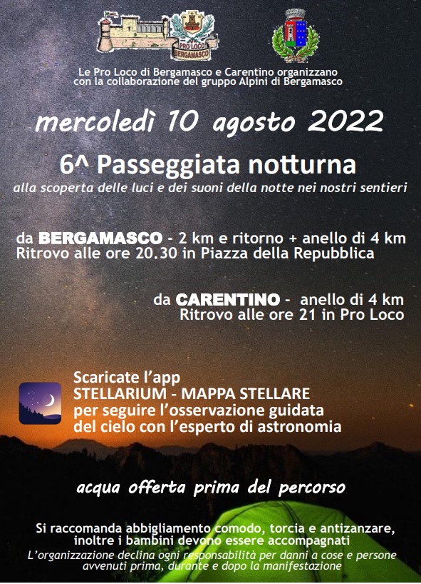 Mercoledì 10 agosto Passeggiata Notturna tra Bergamasco e Carentino