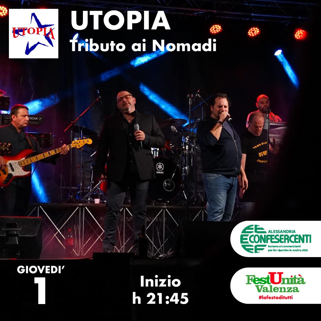 A Valenza il 1°settembre al via la Festa dell’Unità con il concerto degli Utopia