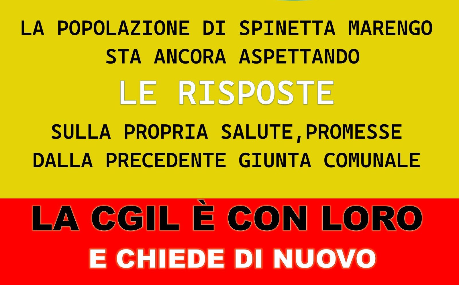 La Cgil tappezza la Fraschetta di manifesti per tutelare la salute dei cittadini