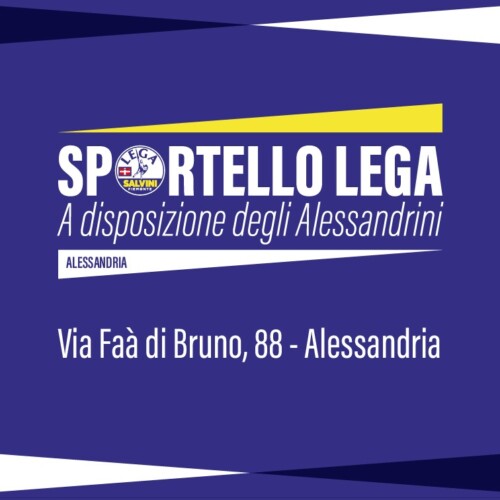 Lega, un nuovo sportello al servizio degli alessandrini: “Una porta aperta su tutta la città e i sobborghi”