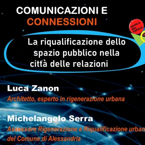 Alla Scuola del Popolo di Alessandria il 22 febbraio si discute di “riqualificazione dello spazio pubblico”