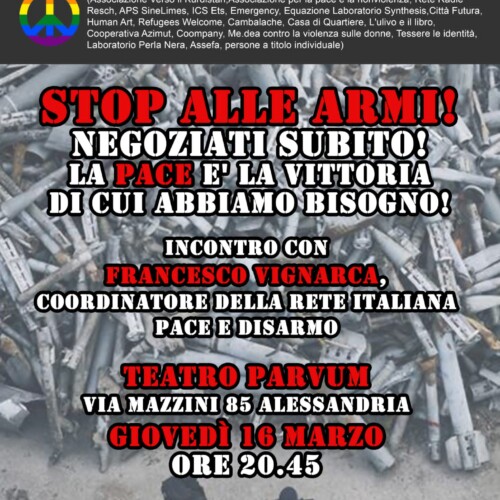 Giovedì ad Alessandria incontro col coordinatore della Rete Italiana Pace e Disarmo