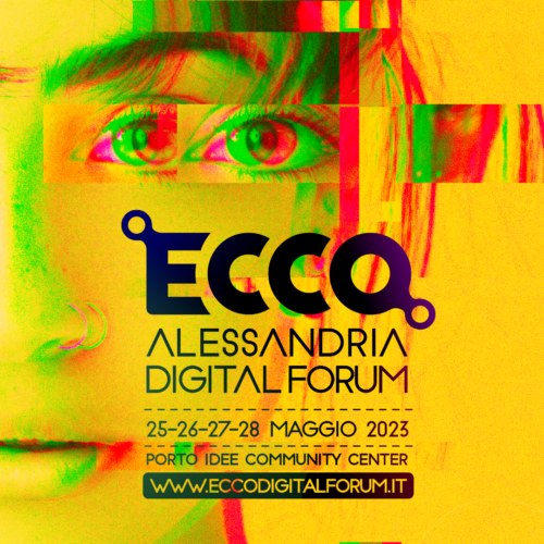 Tra una settimana Alessandria diventa digital: In arrivo il Festival “Ecco” con tanti ospiti