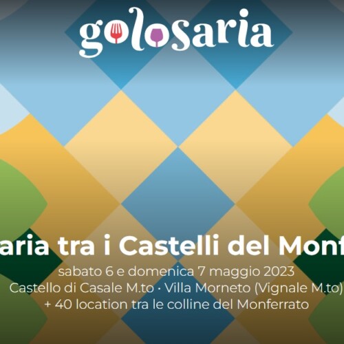 Il 6 e 7 maggio torna Golosaria in 41 comuni di Alessandrino e Astigiano