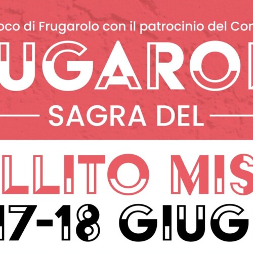 Dal 16 al 18 giugno la Sagra del Bollito Misto a Frugarolo