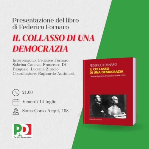 “Il collasso di una democrazia”: il libro di Fornaro alla Soms del Cristo