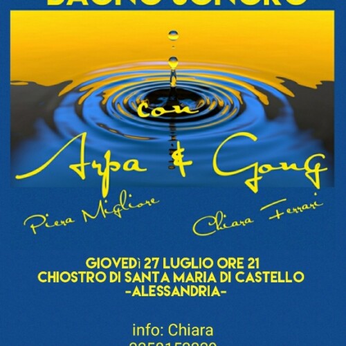 Il 27 luglio “Bagno Sonoro sotto le Stelle” nel chiostro di Santa Maria di Castello