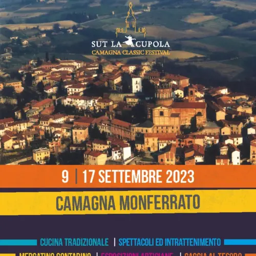 Dal 9 al 17 settembre torna “Sut la Cupola – Camagna Classic Festival”
