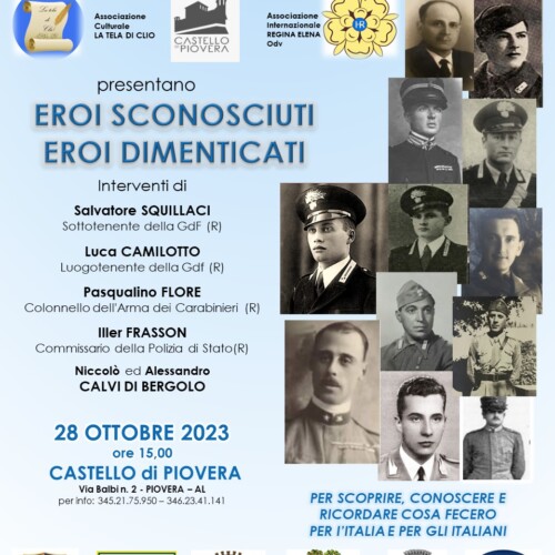 Sabato 28 ottobre al Castello di Piovera la storia degli “Eroi sconosciuti – eroi dimenticati” che hanno reso forte il Paese