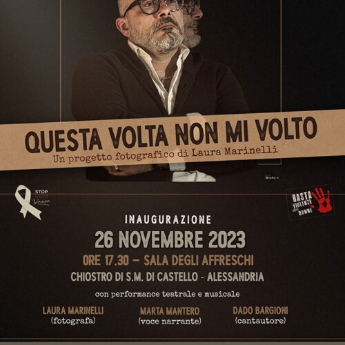 Dal 26 novembre al 3 dicembre ad Alessandria la rassegna “Questa volta non mi volto”