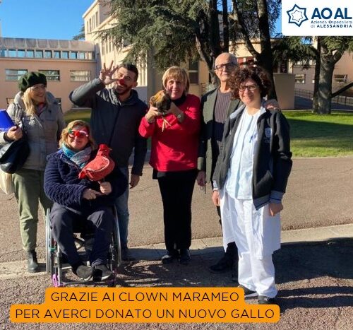 Al Presidio Riabilitativo Borsalino di Alessandria c’è un nuovo gallo, donato dai Clown Marameo