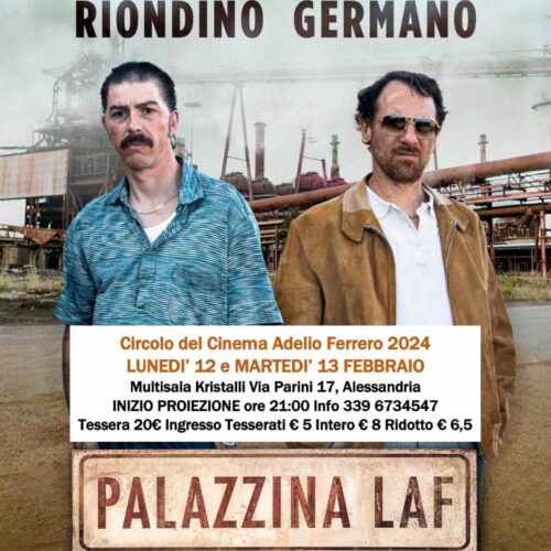 Circolo del Cinema Ferrero: lunedì e martedì al Multisala Kristalli il film di Michele Riondino “Palazzina Laf”