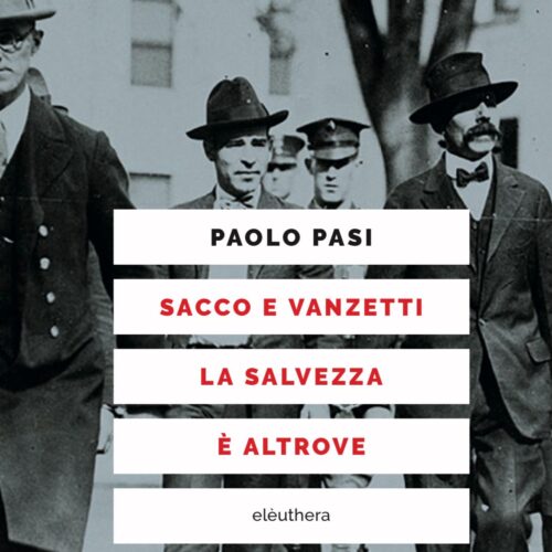 Alla Casa di Quartiere il ricordo di Ezio Poli con la presentazione del libro “Sacco e Vanzetti”