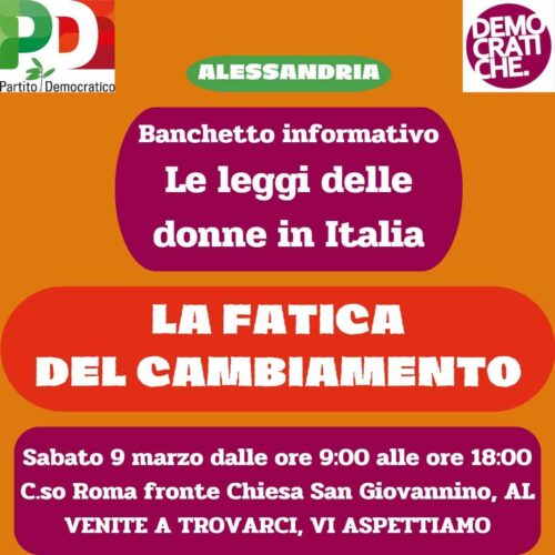 Le leggi delle donne in Italia: sabato ad Alessandria il banchetto informativo del Pd