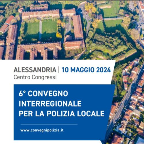 Venerdì ad Alessandria il Convegno Interregionale della Polizia Locale