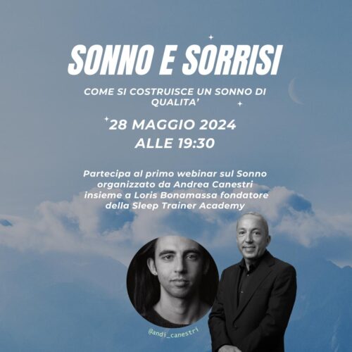 Il 28 maggio il webinar dello Sleep Trainer  Andrea Canestri per costruire un sonno di qualità e svegliarsi con il sorriso
