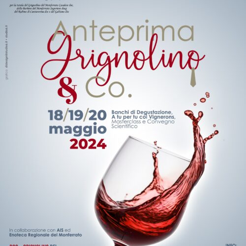 Dal 18 al 20 maggio Anteprima Grignolino & Co. Al Castello di Casale gusto, cultura e musica
