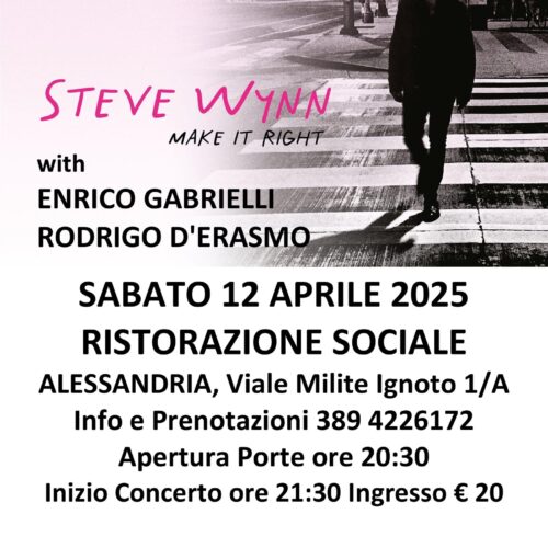 Steve Wynn arriva ad Alessandria sabato 12 aprile alla Ristorazione Sociale