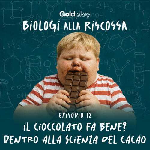 Il cioccolato fa bene? Dentro alla scienza del cacao – Biologi alla Riscossa #12