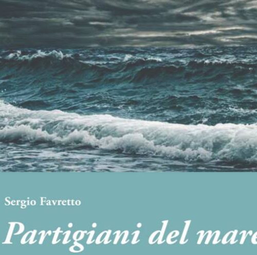 I partigiani del mare: il 16 aprile la presentazione del libro di Favretto