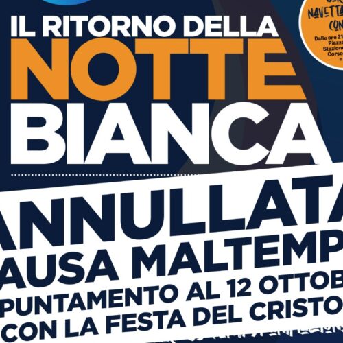 Prevista pioggia: annullata la Notte Bianca del Cristo