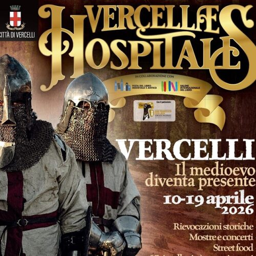 Vercelli torna al Medioevo. Dieci giorni di eventi tra cultura, spettacoli e rievocazioni medievali